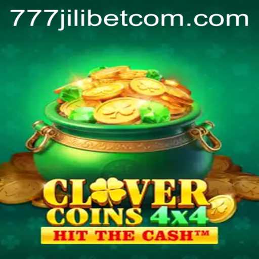 CloverCoins4x4: A Thrilling Adventure with 777JiliBet