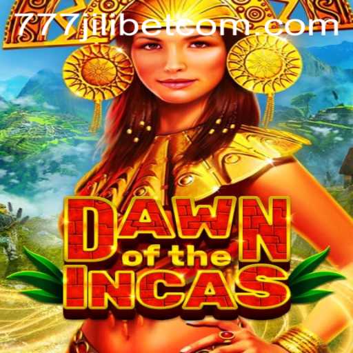 Unveiling the Epic Adventure of 'DawnoftheIncas' and the Fascinating '777JiliBet' Platform