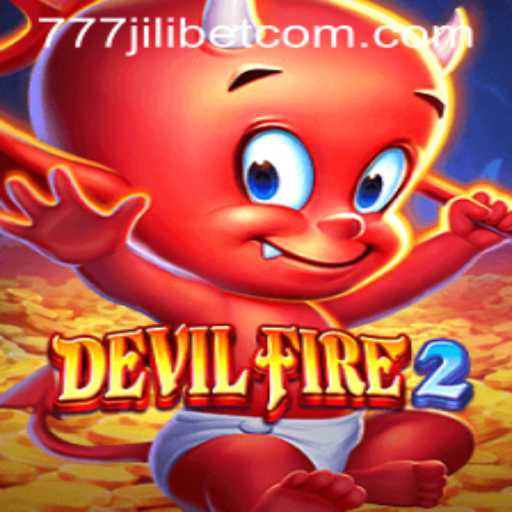 DevilFire2 and 777JiliBet: A Thrilling Gaming Experience