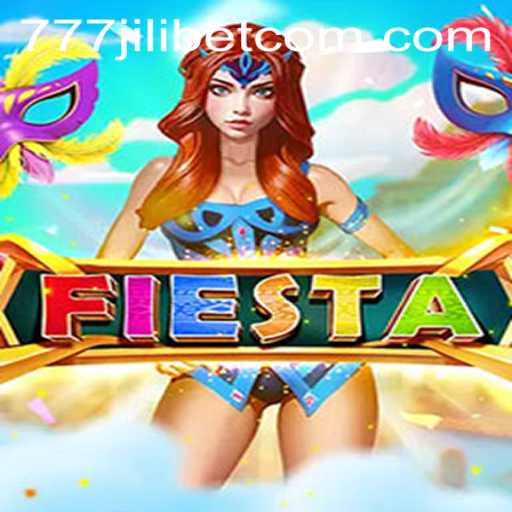 Unveiling the Thrills of Fiesta with 777JiliBet