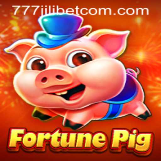 Discover the Fascinating World of FortunePig with 777JiliBet