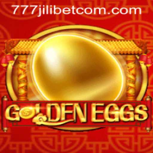Unveiling the Excitement of GoldenEggs: A Journey with 777JiliBet