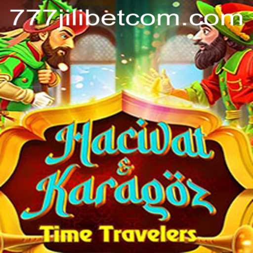 Exploring the Fascinating World of HacivatandKaragoz: A Journey Through Time With 777JiliBet
