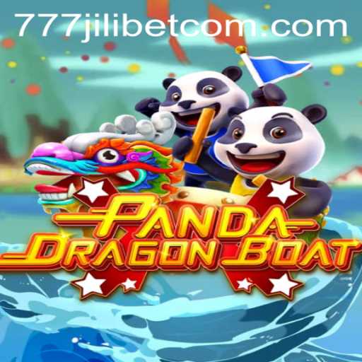 Exploring the Thrilling World of PANDADRAGONBOAT with 777JiliBet